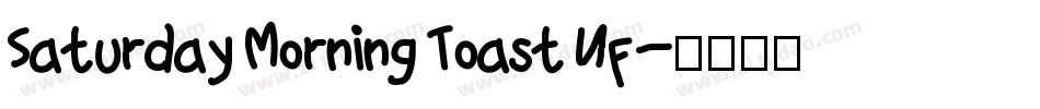 Saturday Morning Toast Nf字体转换